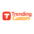 Trending Custom